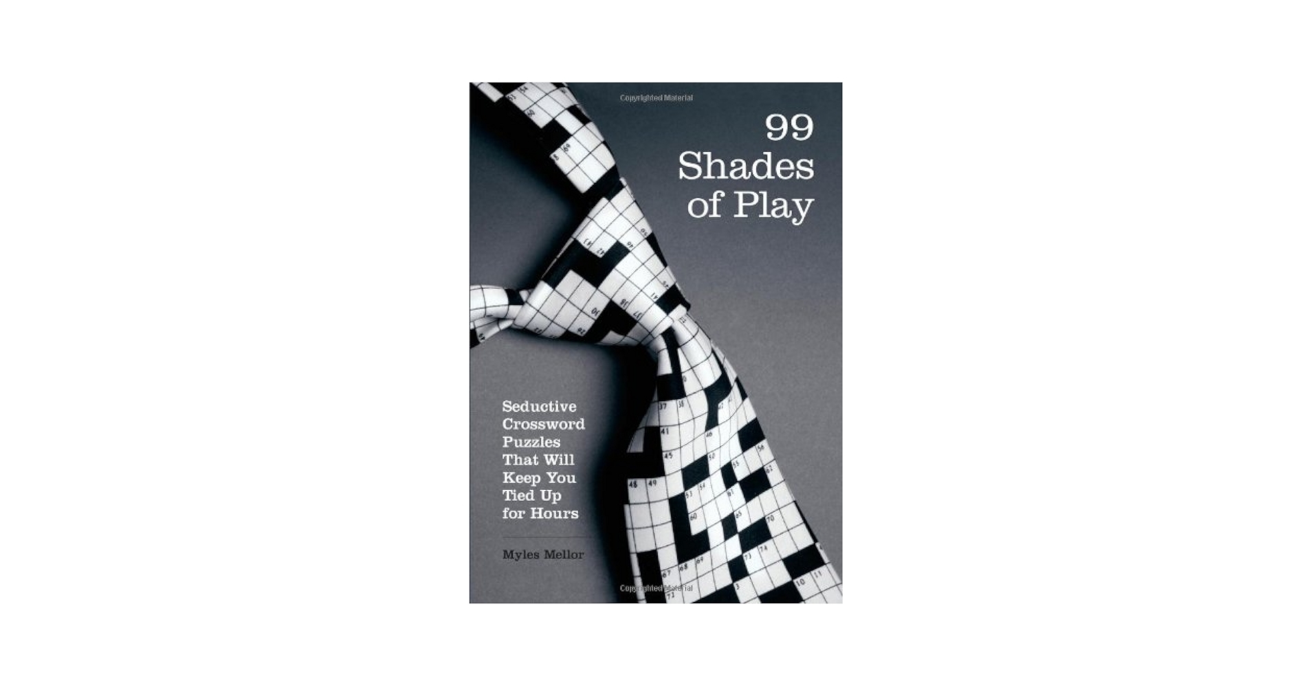 Amazon 99 Shades Of Play Seductive Crossword Puzzles That Will Keep You Tied Up For Hours Brain Works Books Office Products