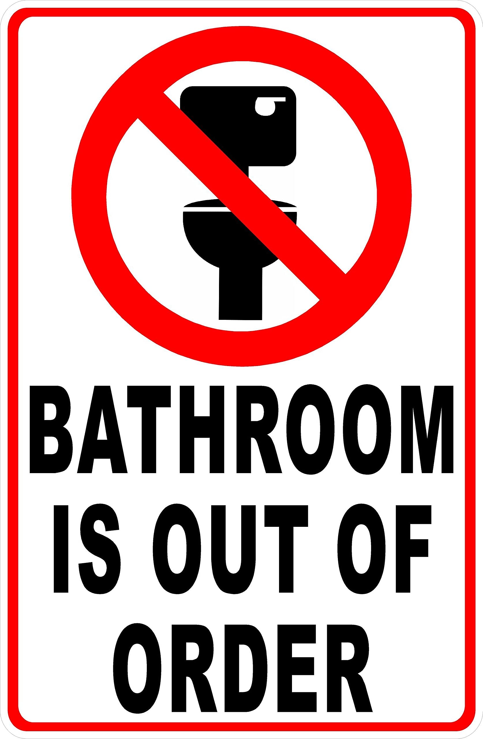 Amazon Bathroom Is Out Of Order Sign 18x24 Metal Home Kitchen Amazon Bathroom Is Out Of Order Sign 18x24 Metal Home Kitchen