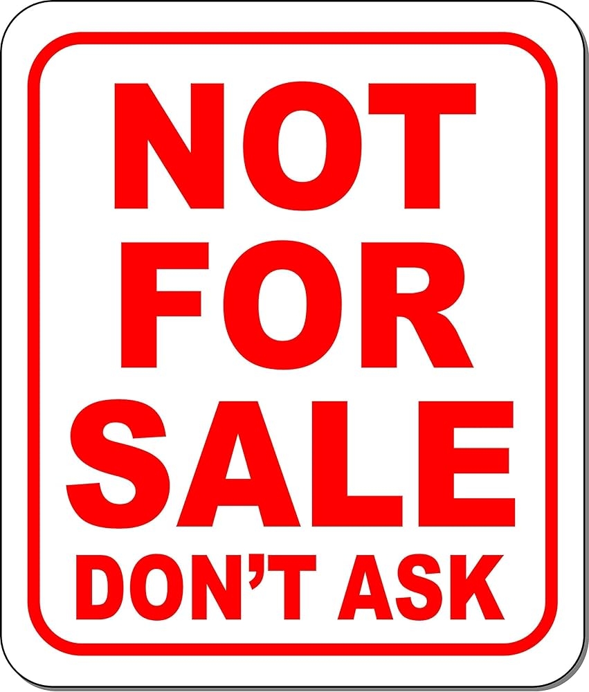 Amazon NOT For Sale Don T Ask Red Aluminum Composite Sign 8 5 x10 Industrial Scientific Amazon NOT For Sale Don T Ask Red Aluminum Composite Sign 8 5 x10 Industrial Scientific