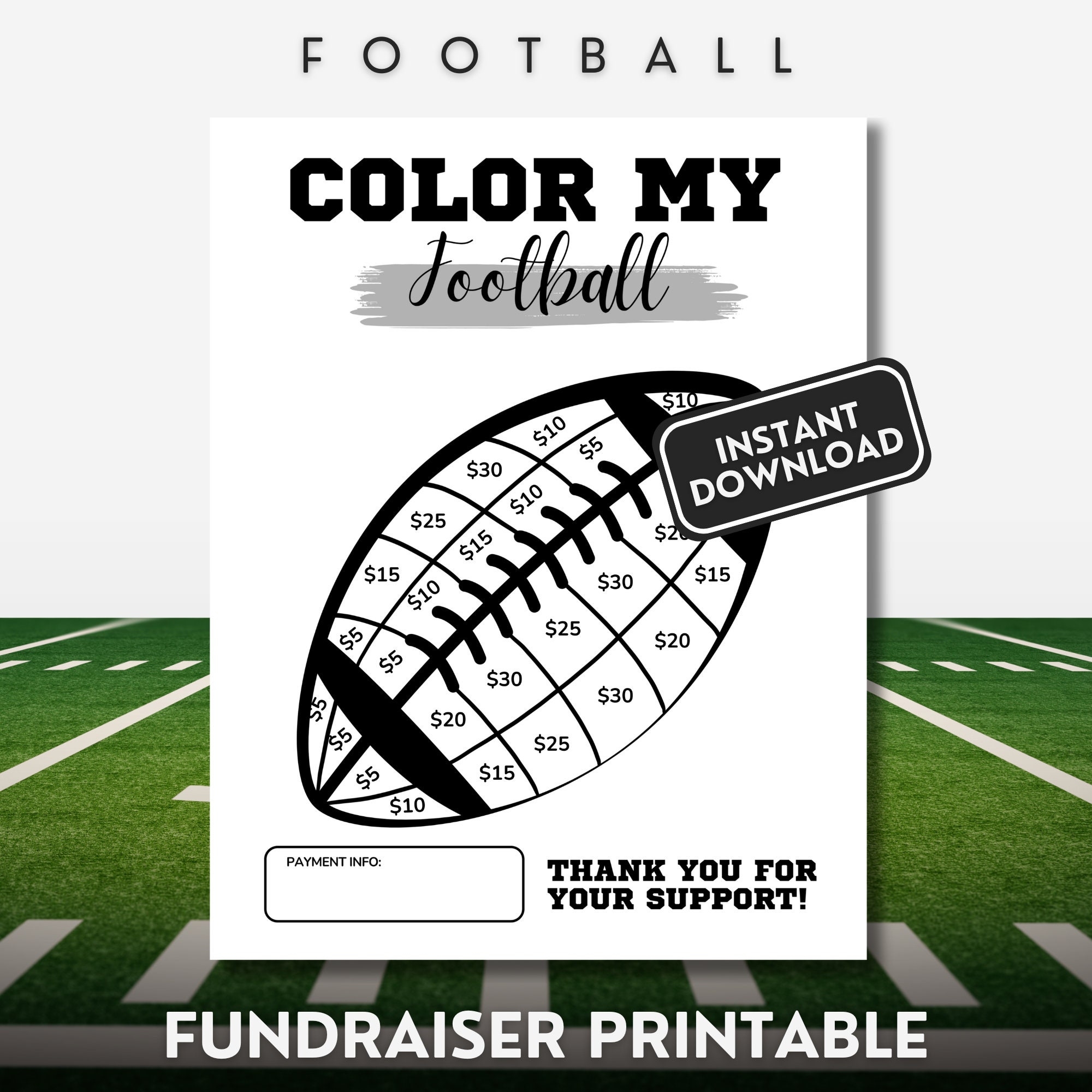 Color My Football Fundraiser Flyer Fill My Football Sponsor My Season Printable Pick A Spot To Donate Fundraiser Non editable Download Etsy