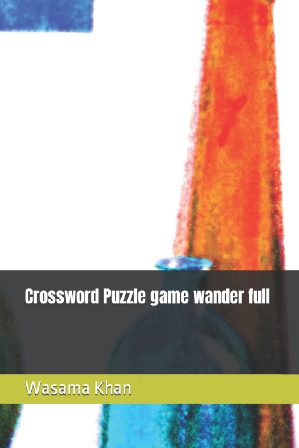 Crossword Puzzle Game Wander Full Khan5 Wasama 9798832492810 Amazon au Books