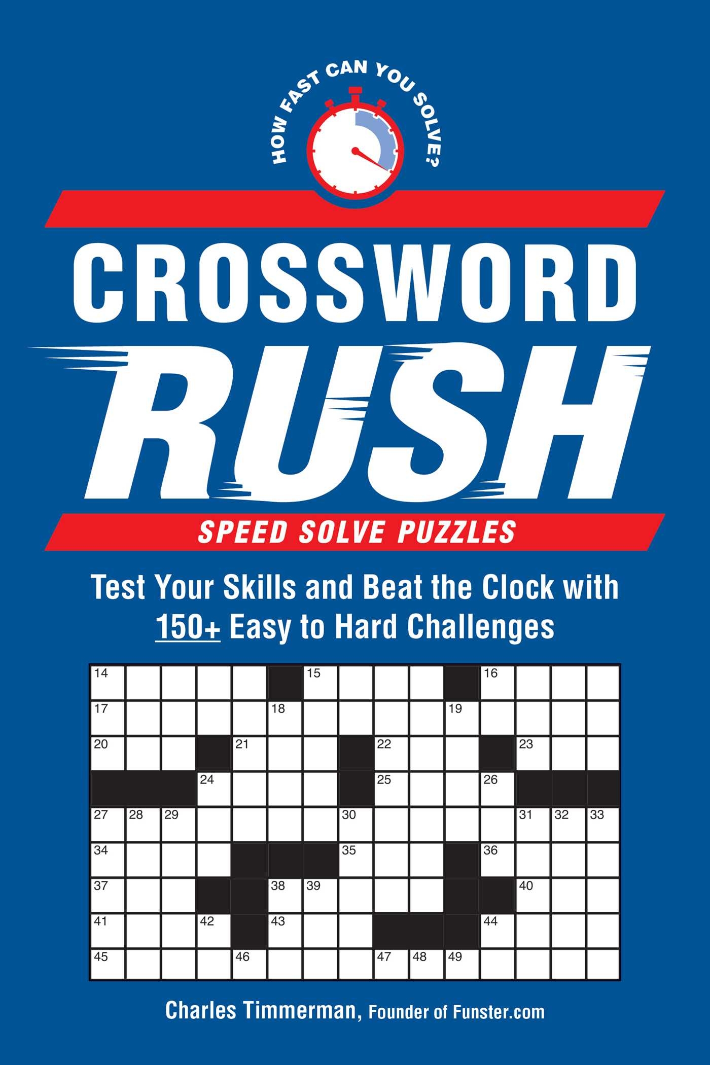 Crossword Rush Book By Charles Timmerman Official Publisher Page Simon Schuster