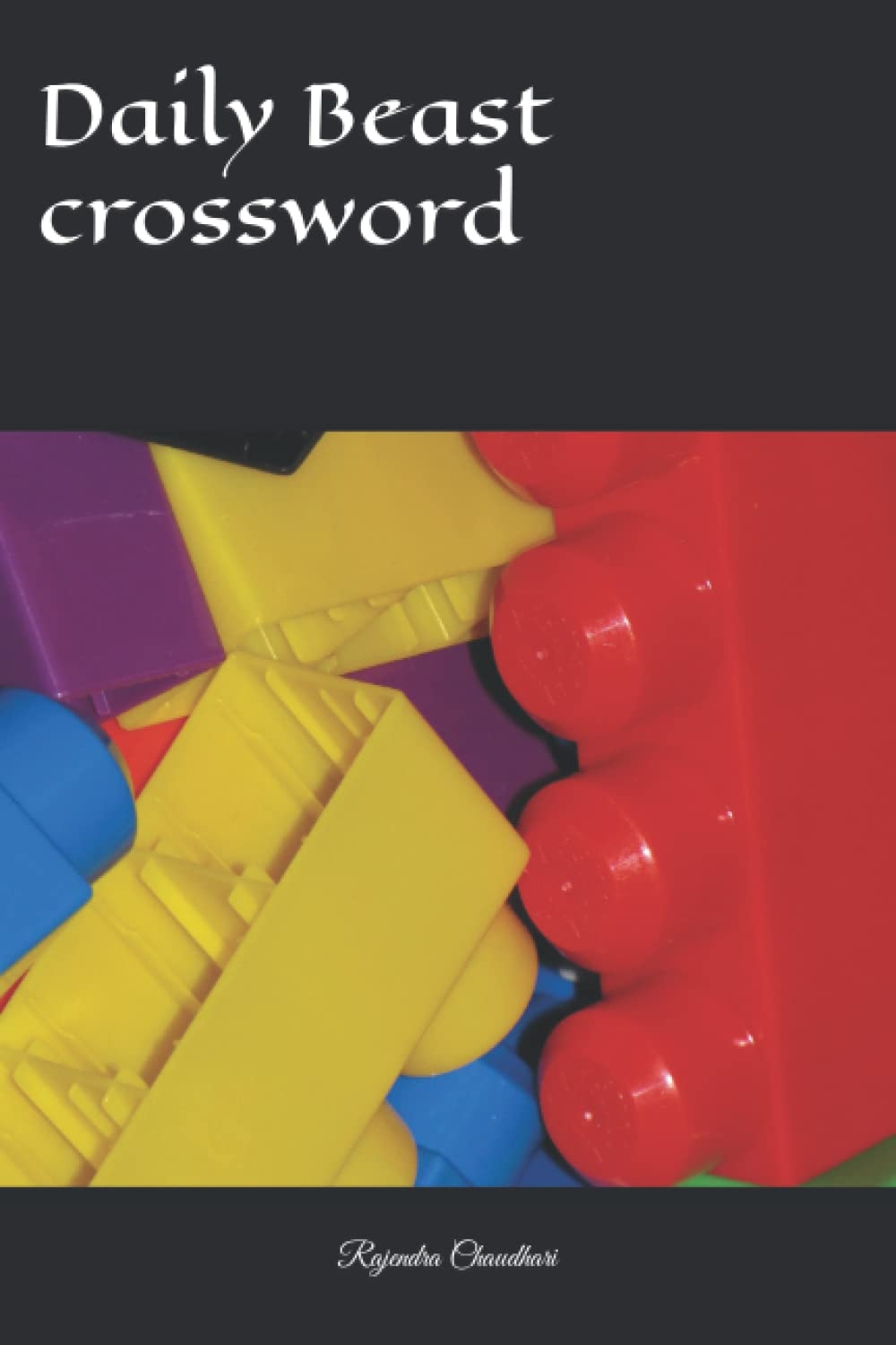 Daily Beast Crossword Amazon co uk Chaudhari Rajendra 9798840396612 Books Daily Beast Crossword Amazon co uk Chaudhari Rajendra 9798840396612 Books