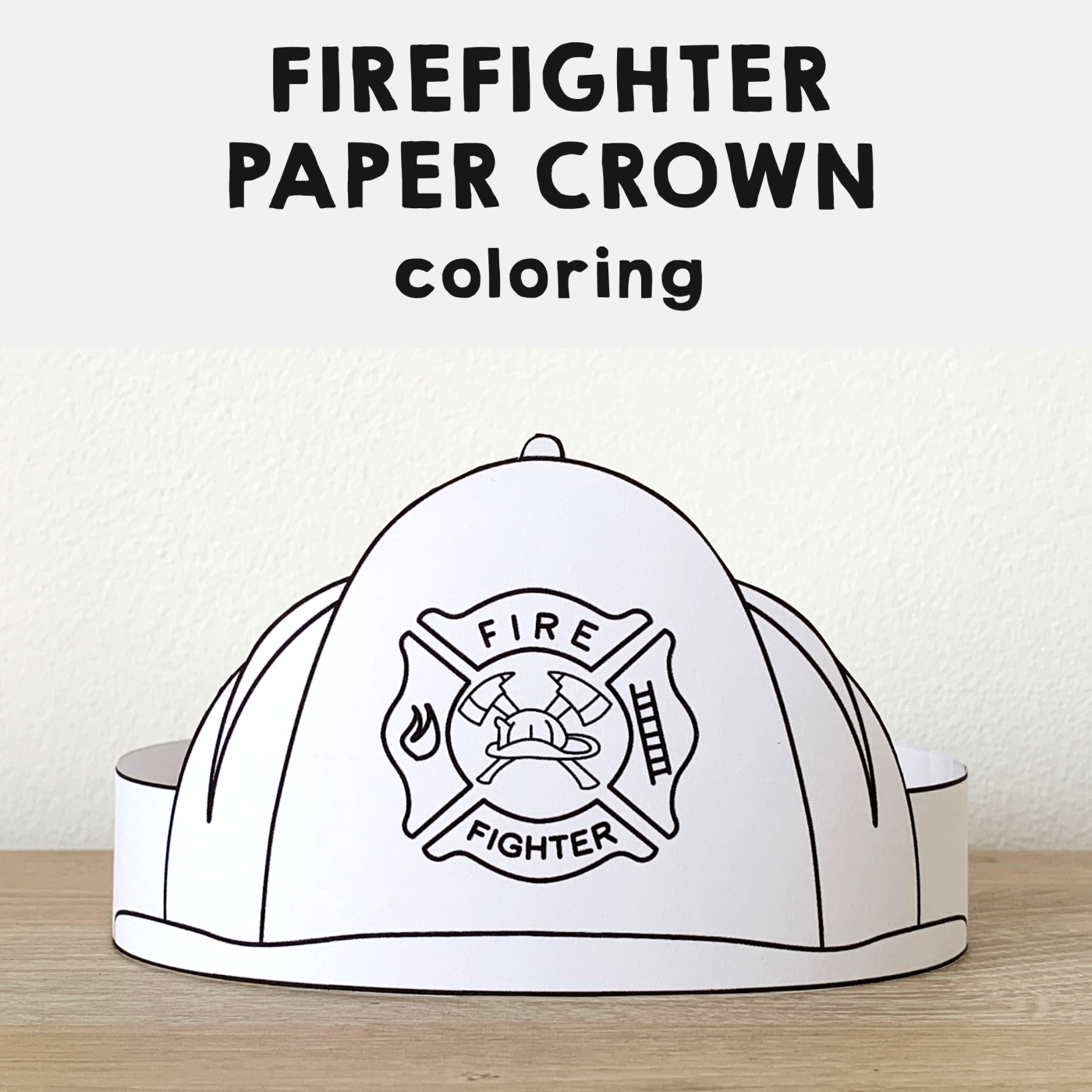 Firefighter Helmet Paper Crown Printable Coloring Made By Teachers Firefighter Helmet Paper Crown Printable Coloring Made By Teachers