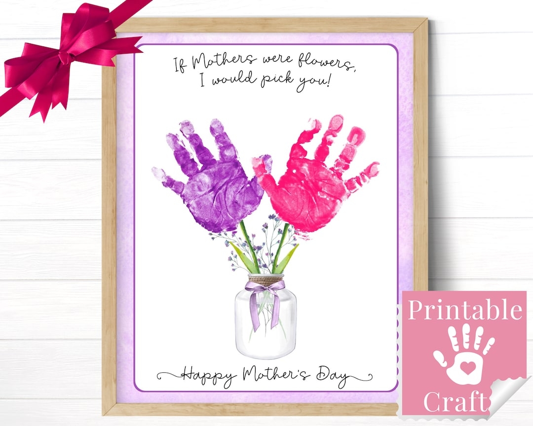 Mothers Day Crafts For Kids Printable Preschool Gift For Mom Handprint Flowers Bouquet Card From Toddler Fast Digital Download Etsy