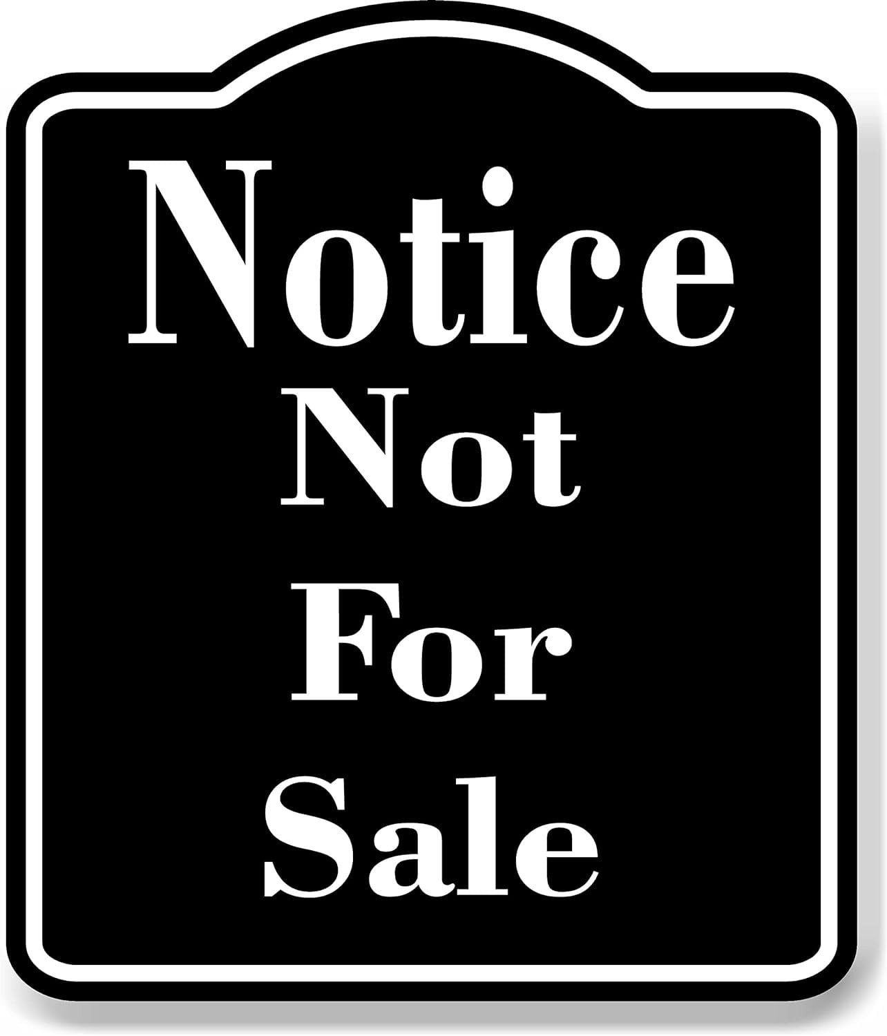 not for sale sign not for sale sign