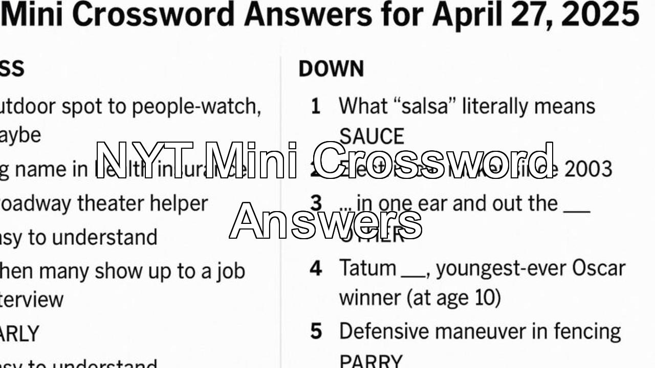 Quickly Have NYT Mini Crossword Answers For April 27 2025 H2S Media Quickly Have NYT Mini Crossword Answers For April 27 2025 H2S Media