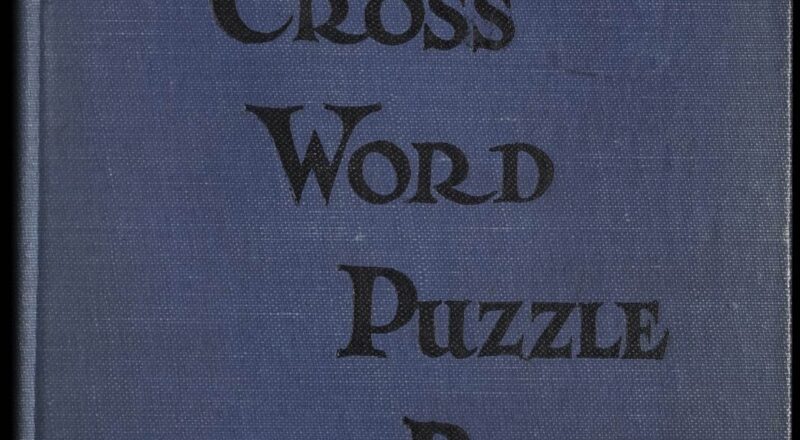 The Cross Word Puzzle Book First Series