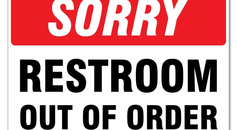 Toilet Sign Sorry Restroom Out Of Order Directional Metal Tin Sign 8x12 Inches Amazon Industrial Scientific