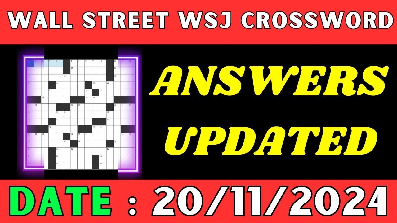 Wall Street WSJ Crossword Clue Answers For Nov 20 2024 Solved YouTube